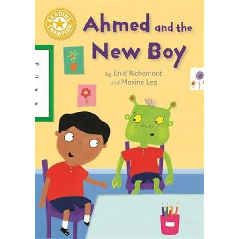 Reading Champion: Ahmed and the New Boy