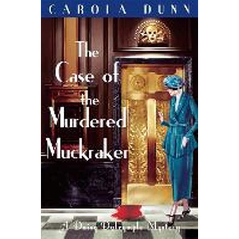 Case of the Murdered Muckraker