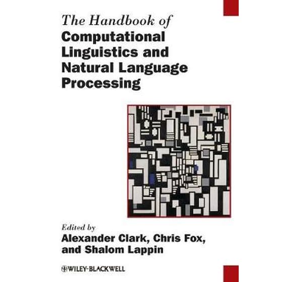 The Handbook of Computational Linguistics and Natural Language Processing image 0
