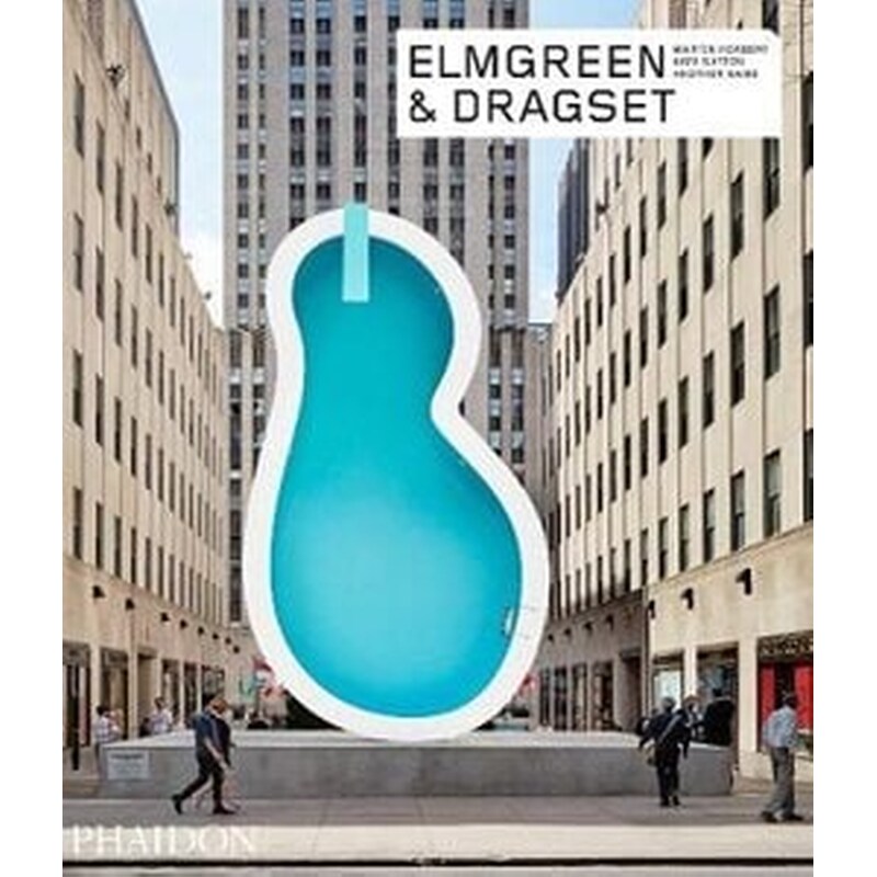 Elmgreen Dragset