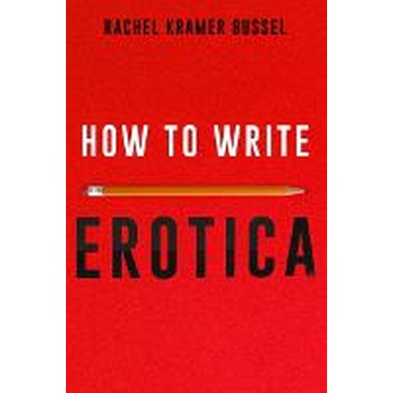 How To Write Erotica image 0