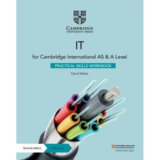 Cambridge International AS & A Level IT Practical Skills Workbook with Digital Access (2 Years) image 0