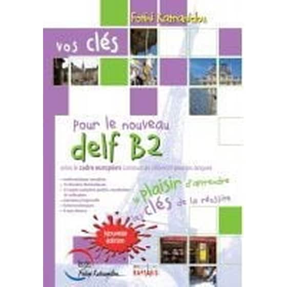 Vos Cles Delf B2 2015 new edition image 0