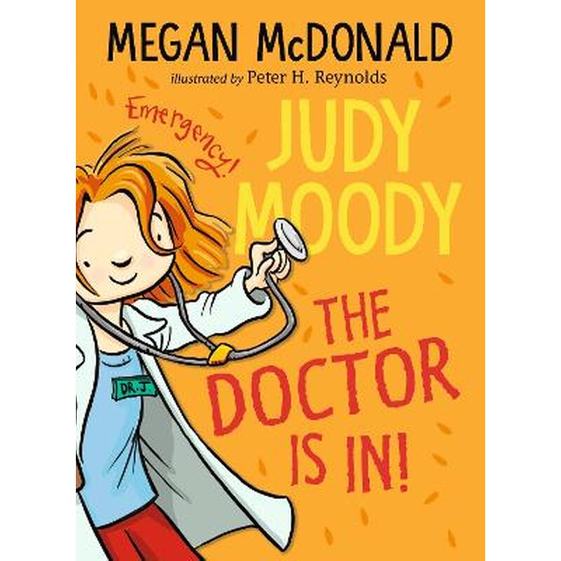 Judy Moody: The Doctor Is In!