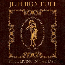 Still Living In The Past (5CD+Blu-ray)