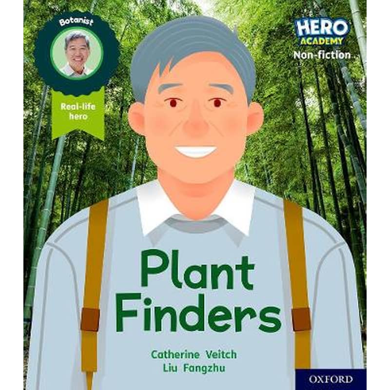 Hero Academy Non-fiction: Oxford Level 6, Orange Book Band: Plant Finders