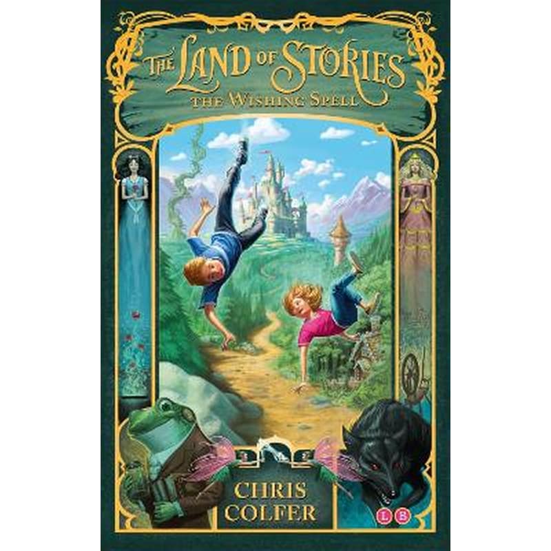 The Land of Stories- The Wishing Spell