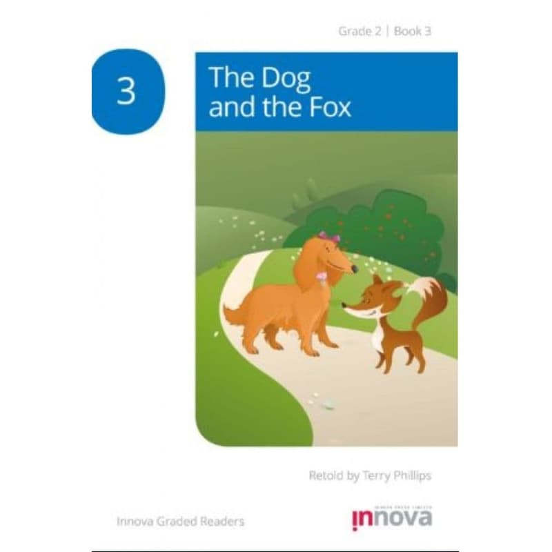 The Dog and the Fox - Grade Two