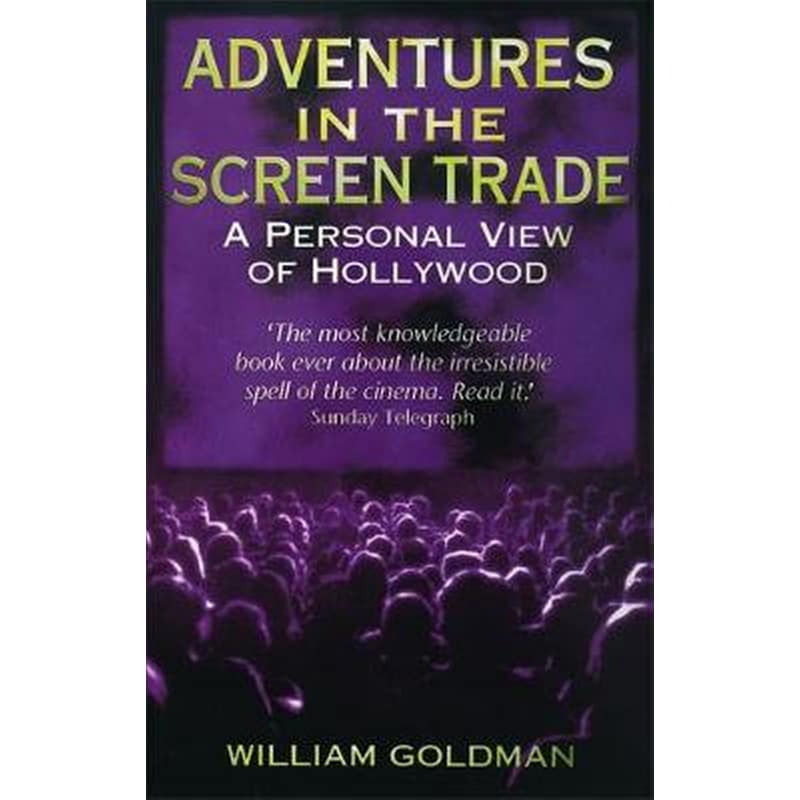 Adventures In The Screen Trade