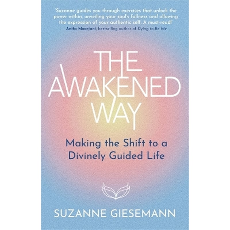 The Awakened Way