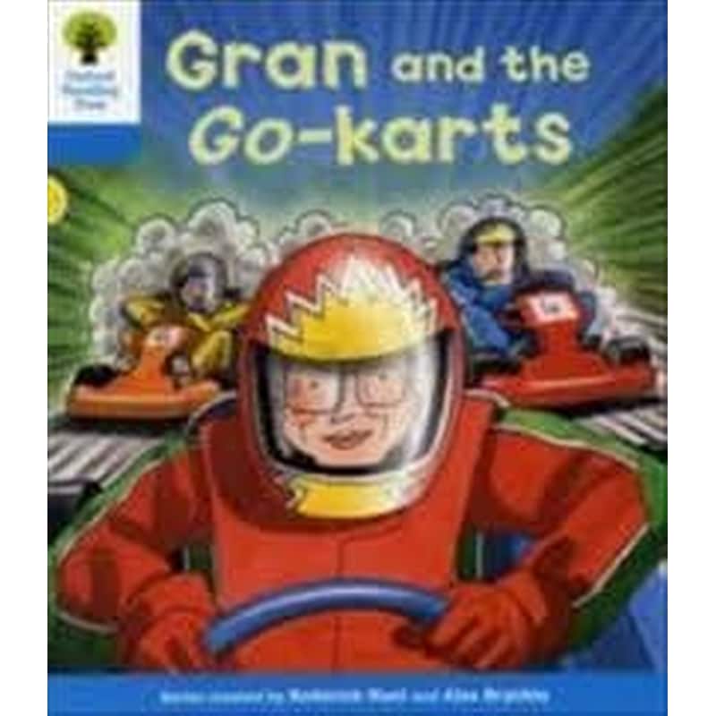 Oxford Reading Tree- Level 3- Decode and Develop- Gran and the Go-karts Level 3