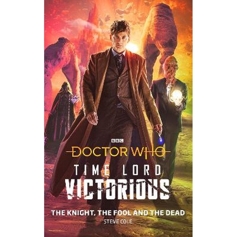 Doctor Who: The Knight, The Fool and The Dead