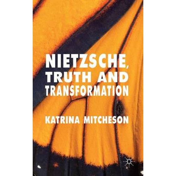 Nietzsche, Truth and Transformation image 0