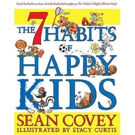 7 Habits of Happy Kids