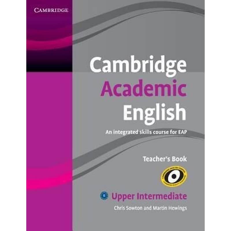 Cambridge Academic English B2 Upper-Intermediate Teacher s Book