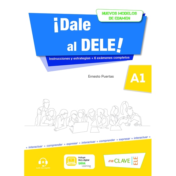 Dale al DELE!: Libro A1 + audio descargable: Nuevos modelos de examen (revise image 0
