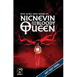 Nicnevin and the Bloody Queen