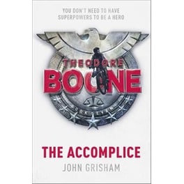 Theodore Boone- The Accomplice
