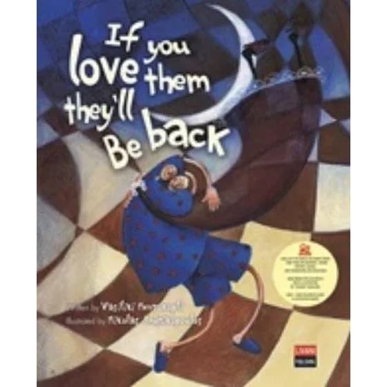 If You Love them they 'll Be Back image 0