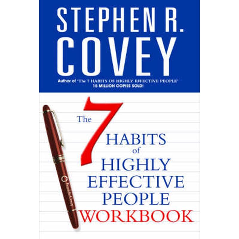 7 Habits of Highly Effective People Personal Workbook