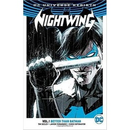Nightwing Volume 1 Better Than Batman (Rebirth)