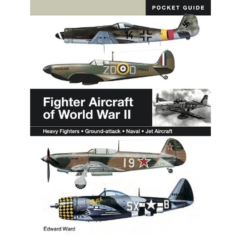 Fighter Aircraft of World War II