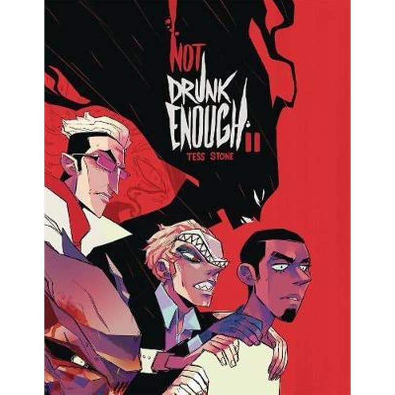 Not Drunk Enough: Book Two