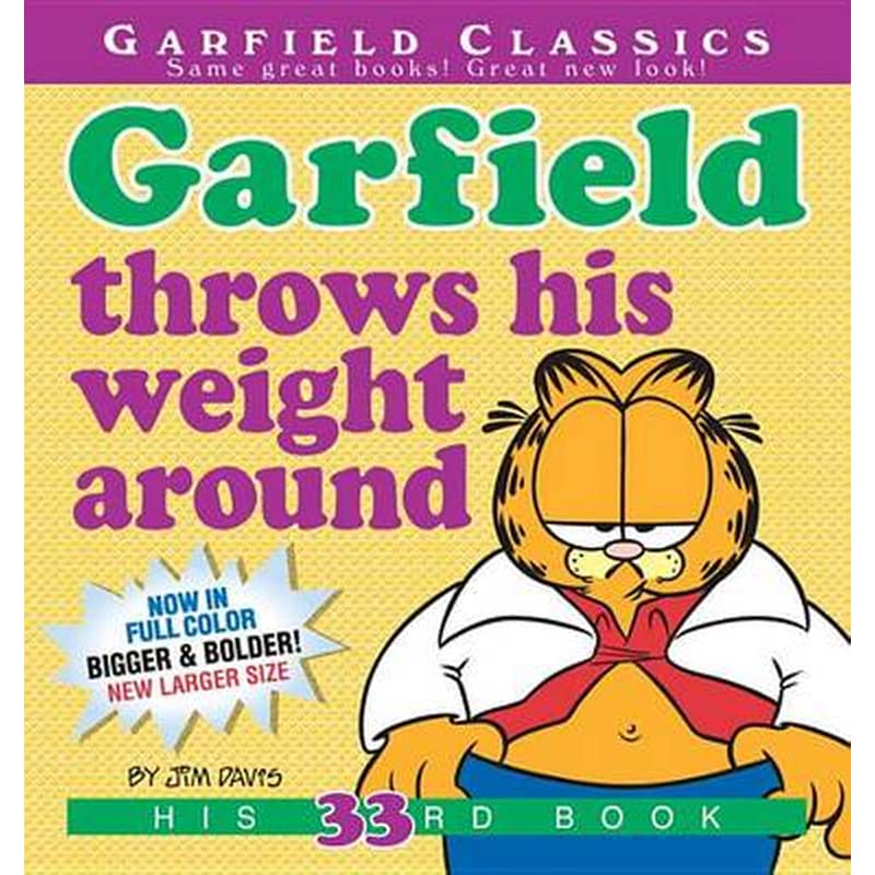 Garfield Throws His Weight Around