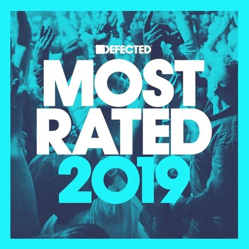 Defected Presents Most Rated 2019