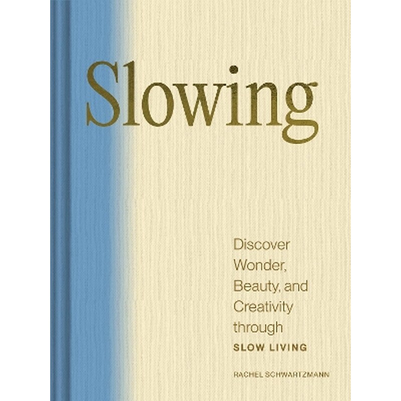 Slowing