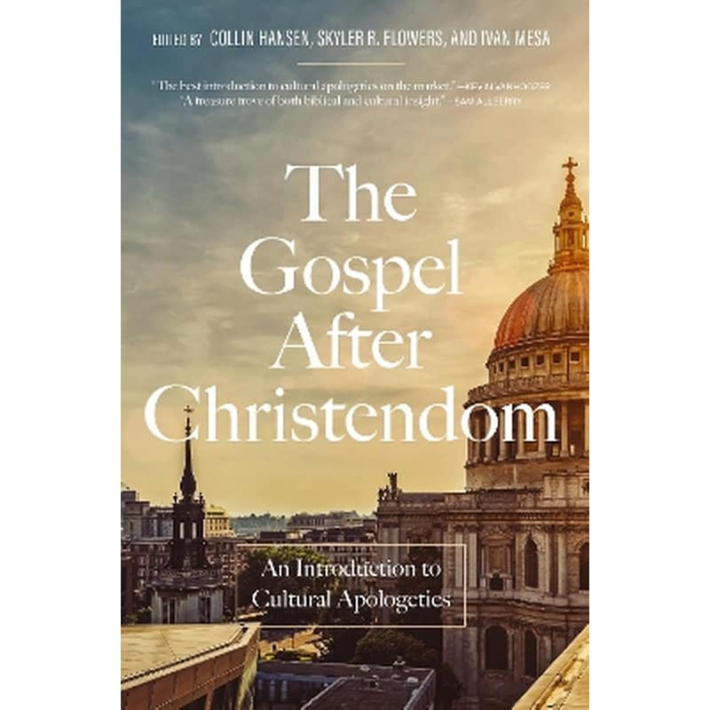 The Gospel After Christendom