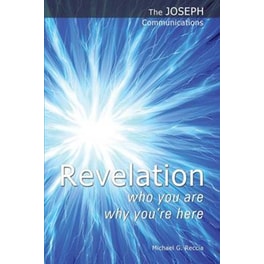 Revelation - Who You are; Why You're Here
