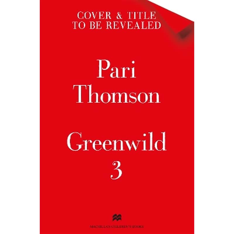 Greenwild: Book 3
