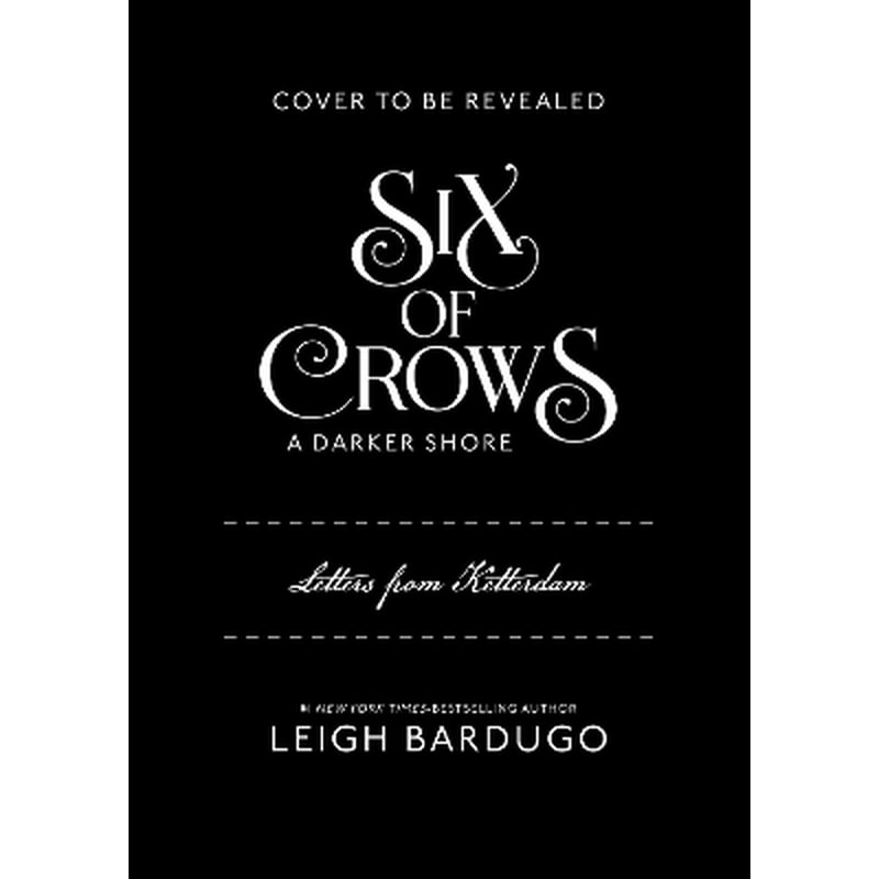 Six of Crows: A Darker Shore