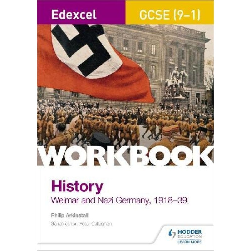 Edexcel GCSE (9-1) History Workbook: Weimar and Nazi Germany, 1918-39