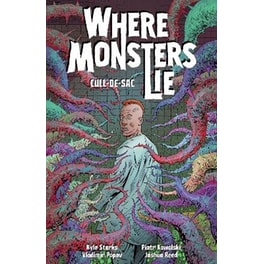 Where Monsters Lie, Vol. 2: CULL-DE-SAC