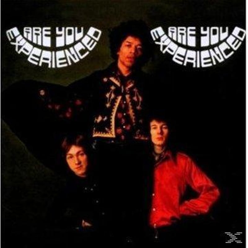 Are You Experienced