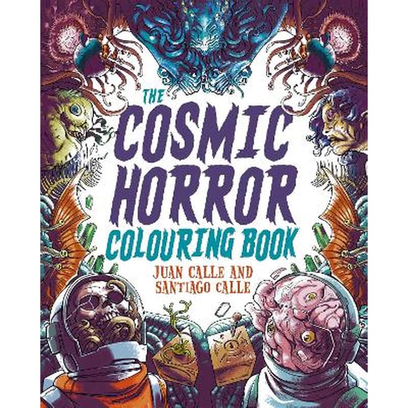 The Cosmic Horror Colouring Book