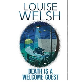 Death is a Welcome Guest