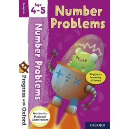 Progress with Oxford: Progress with Oxford: Number Problems Age 4-5 - Practise for School with Essential Maths Skills