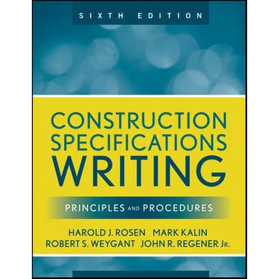 Construction Specifications Writing - Principles and Procedures 6e image 0