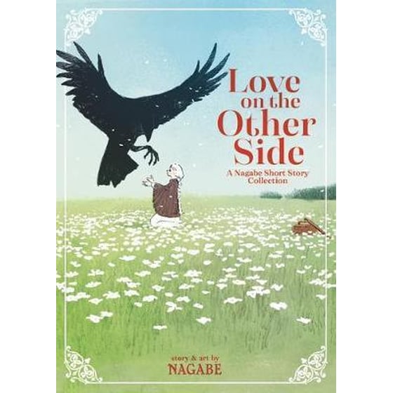 Love on the Other Side - A Nagabe Short Story Collection image 0