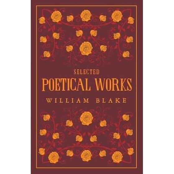 Selected Poetical Works: Blake image 0