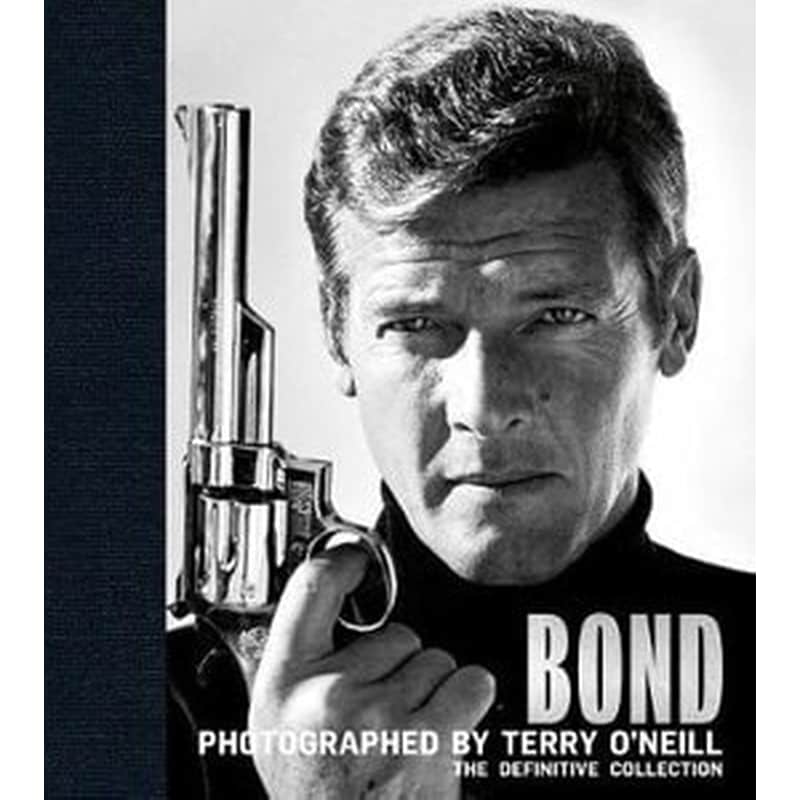Bond: Photographed by Terry ONeill