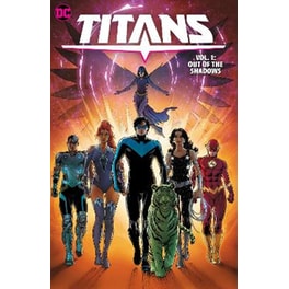 Titans Vol. 1: Out of the Shadows