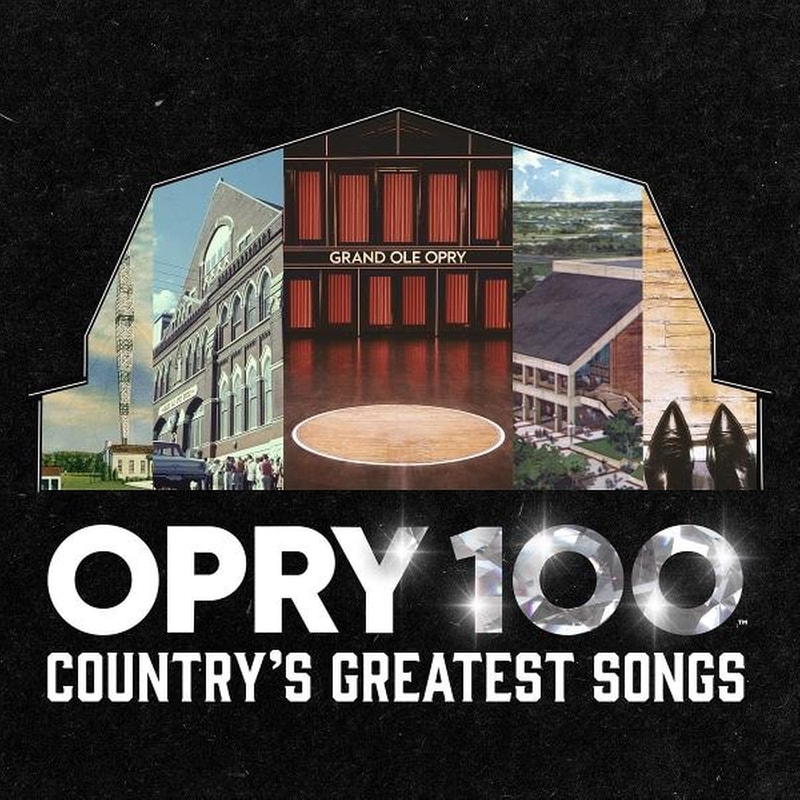 Opry 100: Countrys Greatest Songs