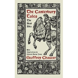 The Canterbury Tales: The Best Bits