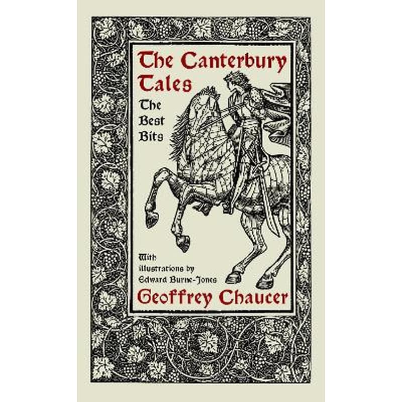 The Canterbury Tales: The Best Bits