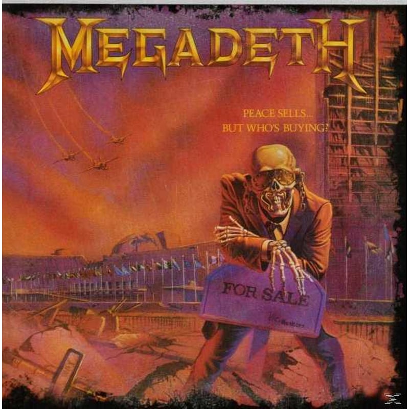 Peace Sells...(2011 Remaster)