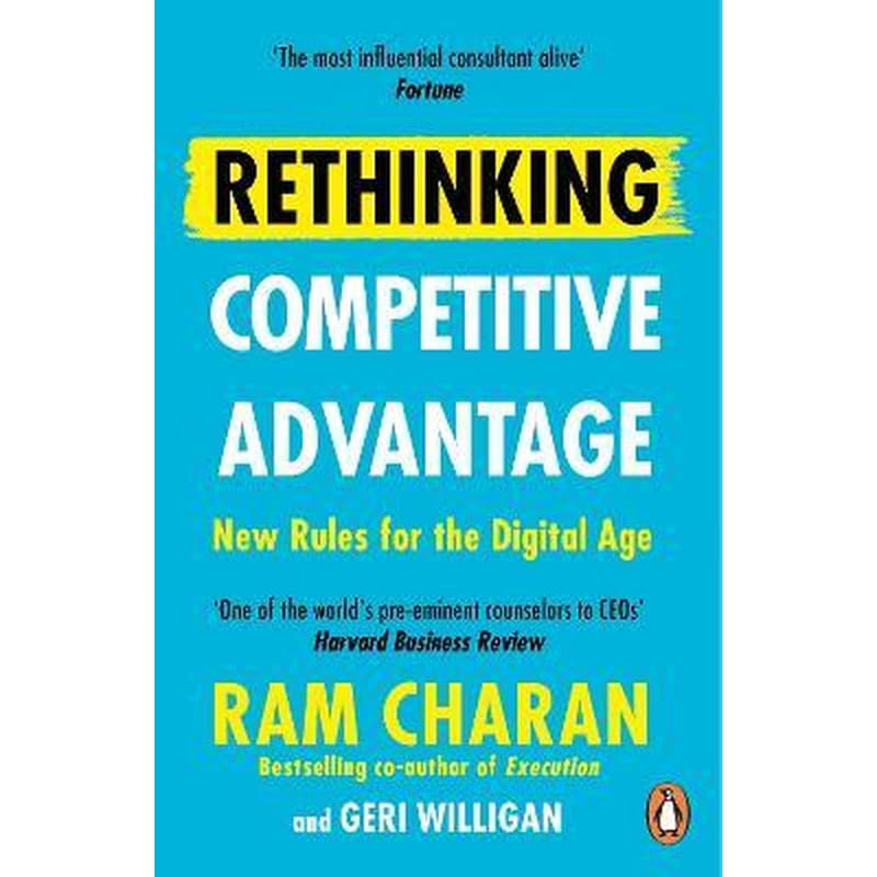 Rethinking Competitive Advantage